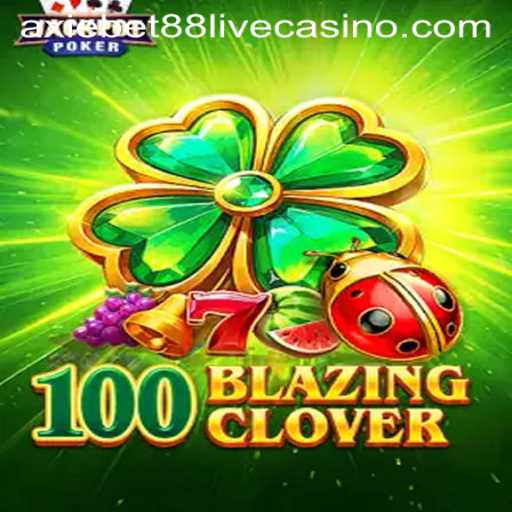 Exploring the Innovative World of 100BlazingClover: A New Gaming Sensation
