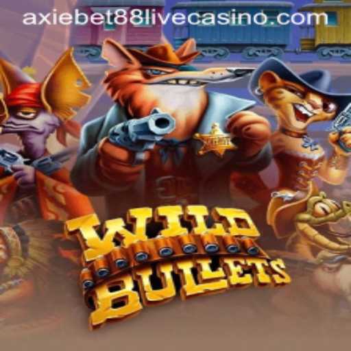 WildBullets: An In-Depth Look at the Thrilling Game and Its Connection to axiebet88